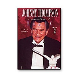 Johnny Thompson's Commercial Classics of Magic Volume 3 - DVD