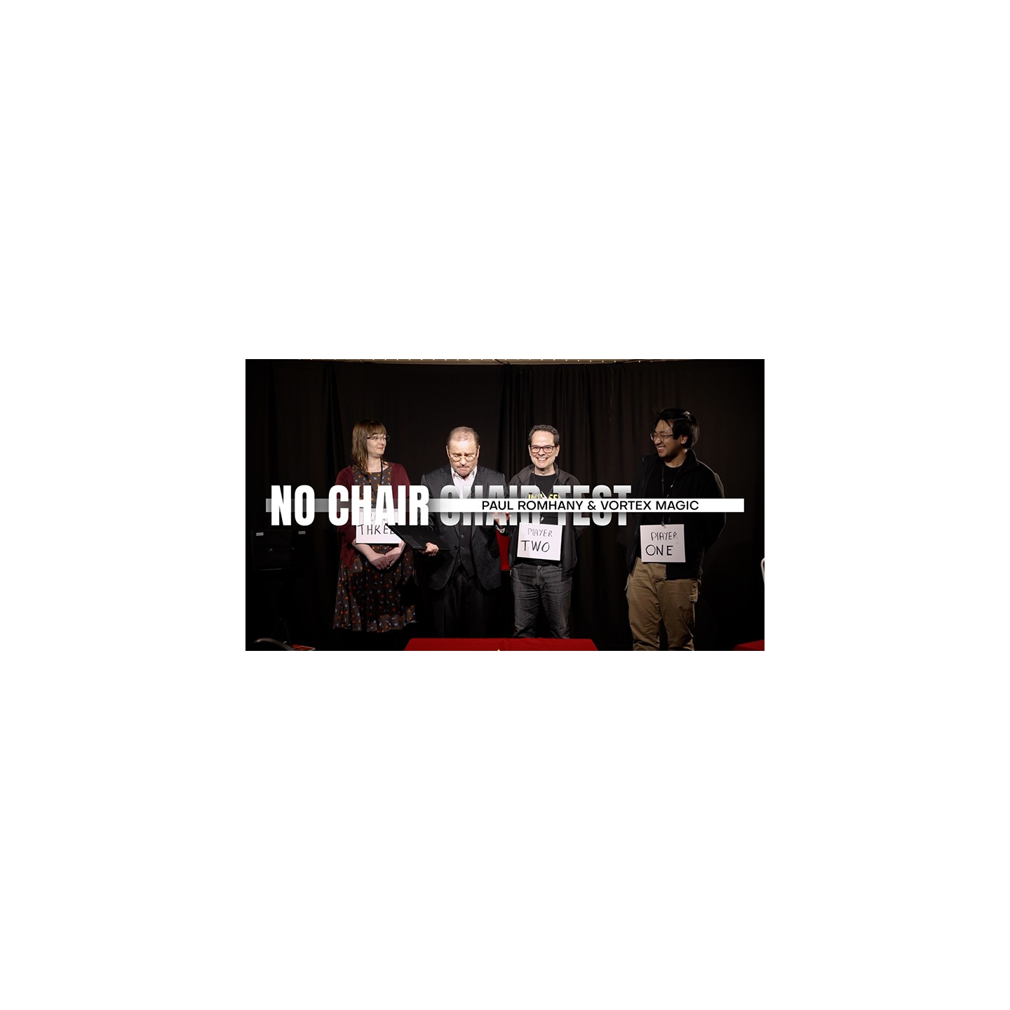 Vortex Magic Presents THE NO CHAIR CHAIR TEST - by Paul Romhany