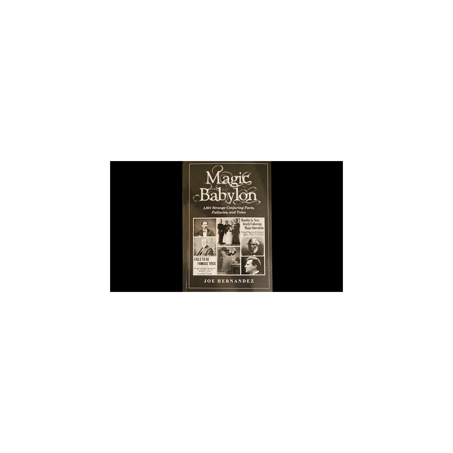 Magic Babylon by Joe Hernandez - Book