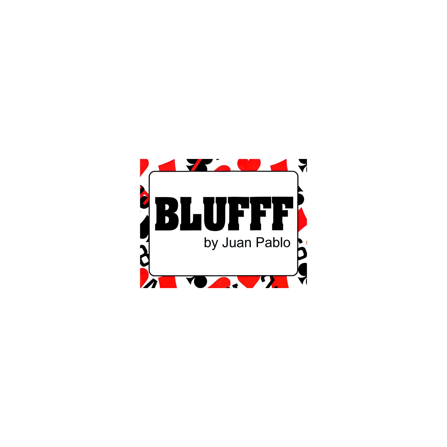 BLUFFF (Appearing Rose) by Juan Pablo Magic