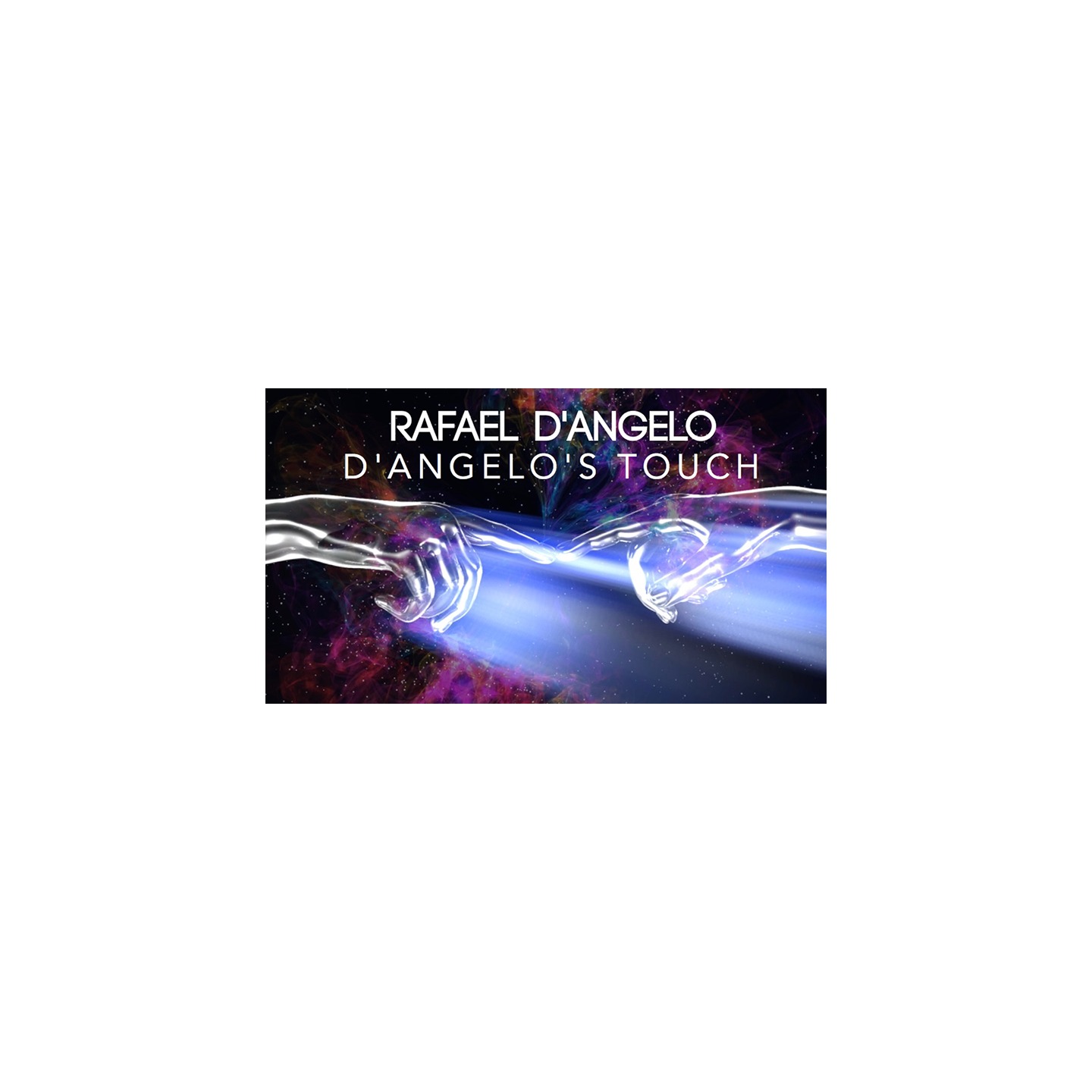 D'Angelo's Touch (Book and 15 Downloads) by Rafael D'Angelo - Book