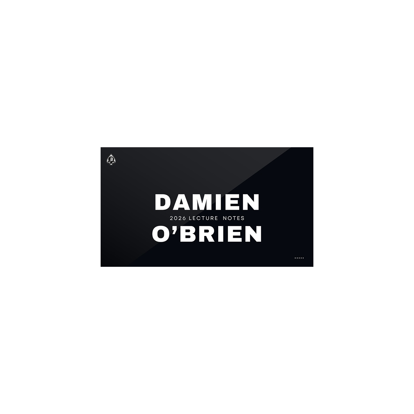 Damien's 2026 Lecture Notes eBook DOWNLOAD