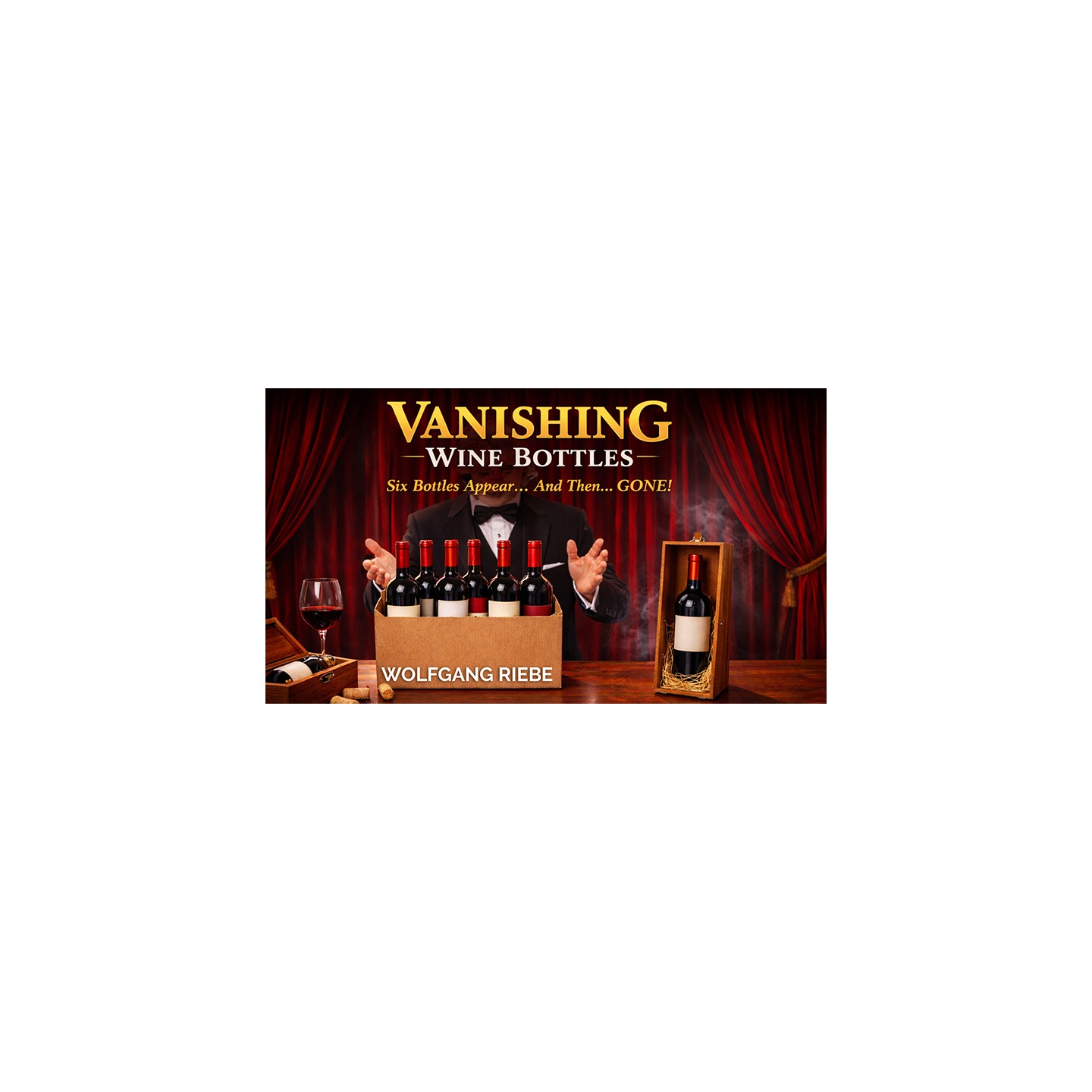 Vanishing Wine Bottles 2.0 by Wolfgang Riebe (Mixed Media DOWNLOAD)
