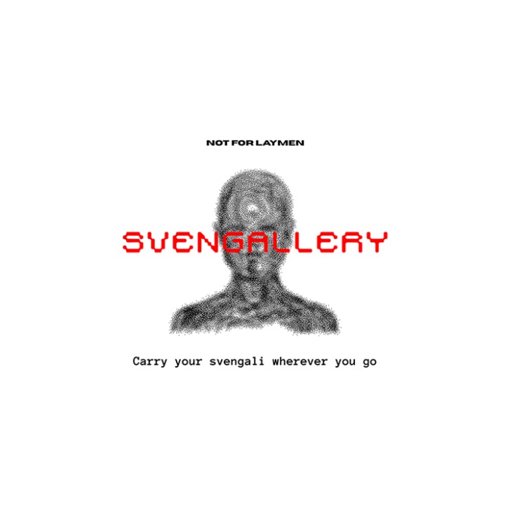 Svengallery (APP) by NOT FOR LAYMEN
