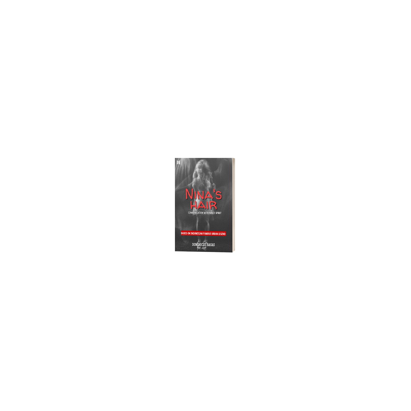 Nina's Hair by Dominicus Bagas eBook