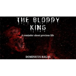The Bloody King by Dominicus Bagas eBook
