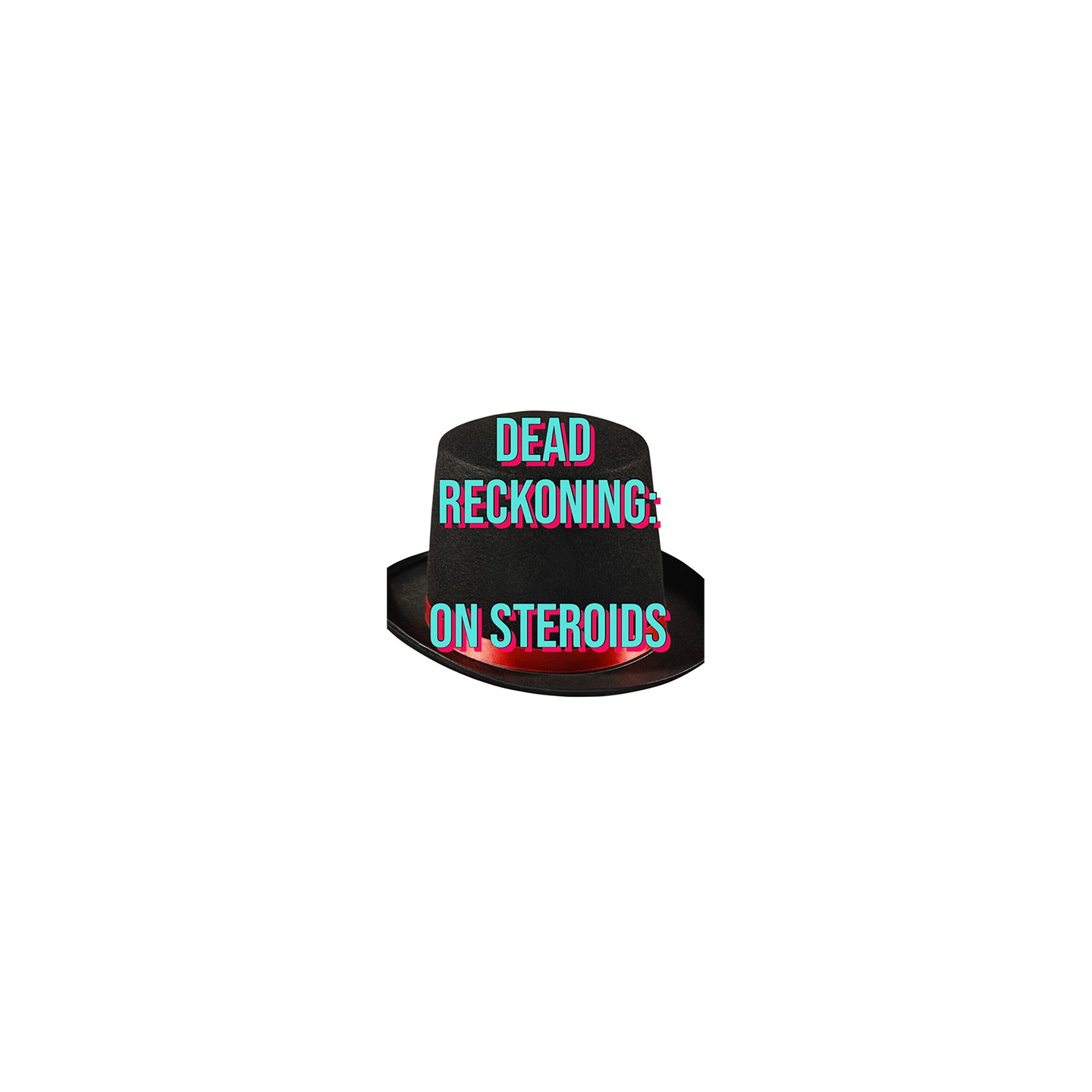 Dead Reckoning on Steroids by Unnamed Magician video and PDF