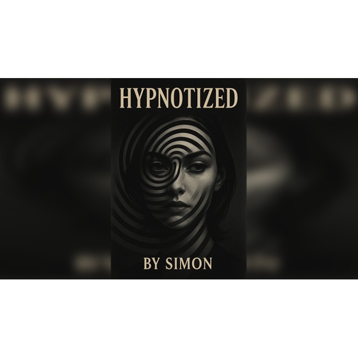 HYPNOTIZED: Be a true a master in Hypnosis by Saymon eBook DOWNLOAD