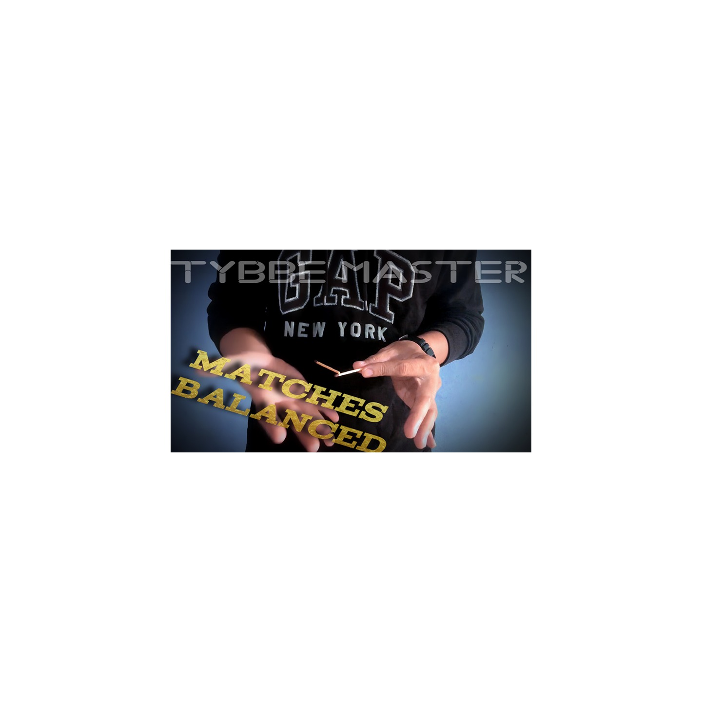 MATCHES BALANCED by Tybbe Master - DOWNLOAD