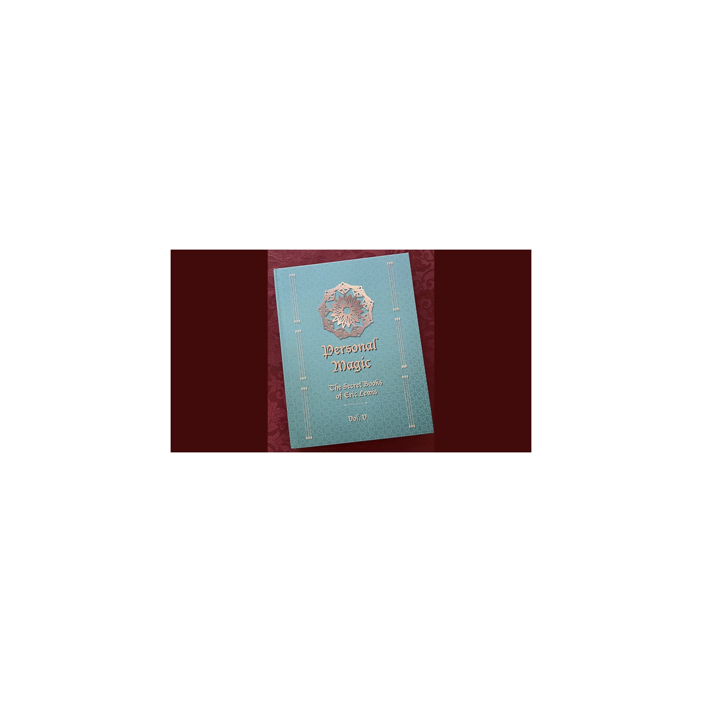 Personal Magic, The Secret Books of Eric Lewis, Vol.5
