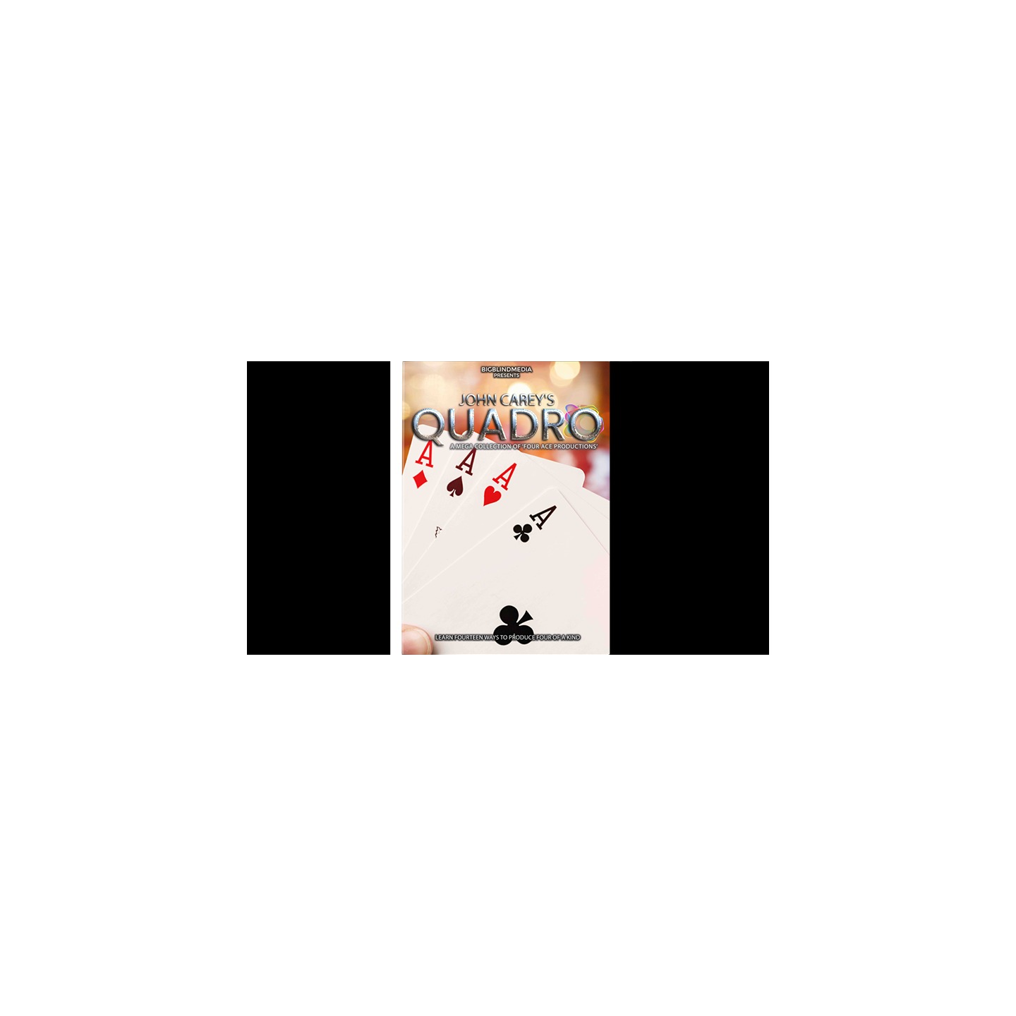 Quadro by John Carey - Fourteen Methods for Producing Four-of-a-Kind video DOWNLOAD