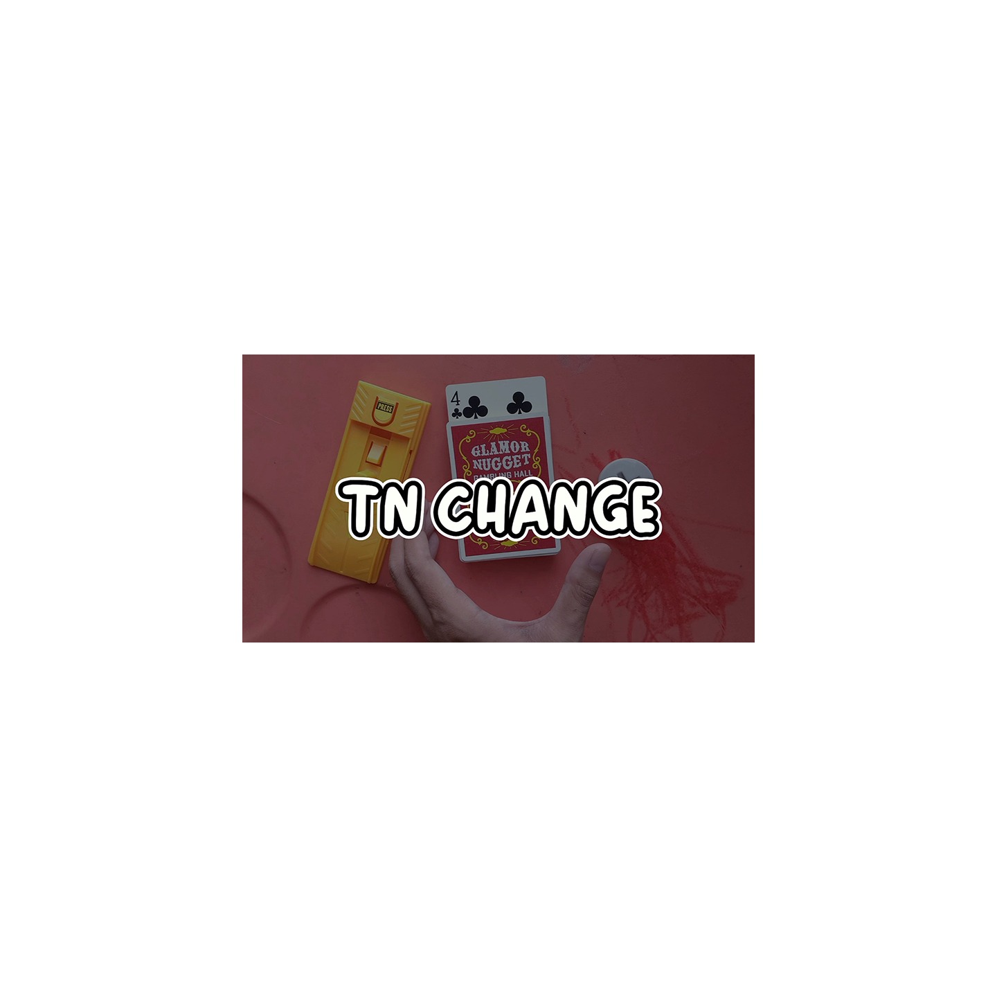 TN CHANGE by TN video DOWNLOAD
