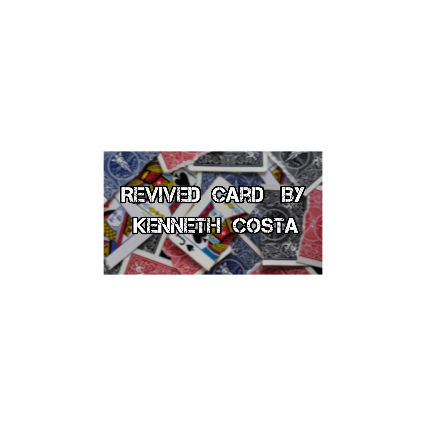 Revived Card by Kenneth Costa video DOWNLOAD