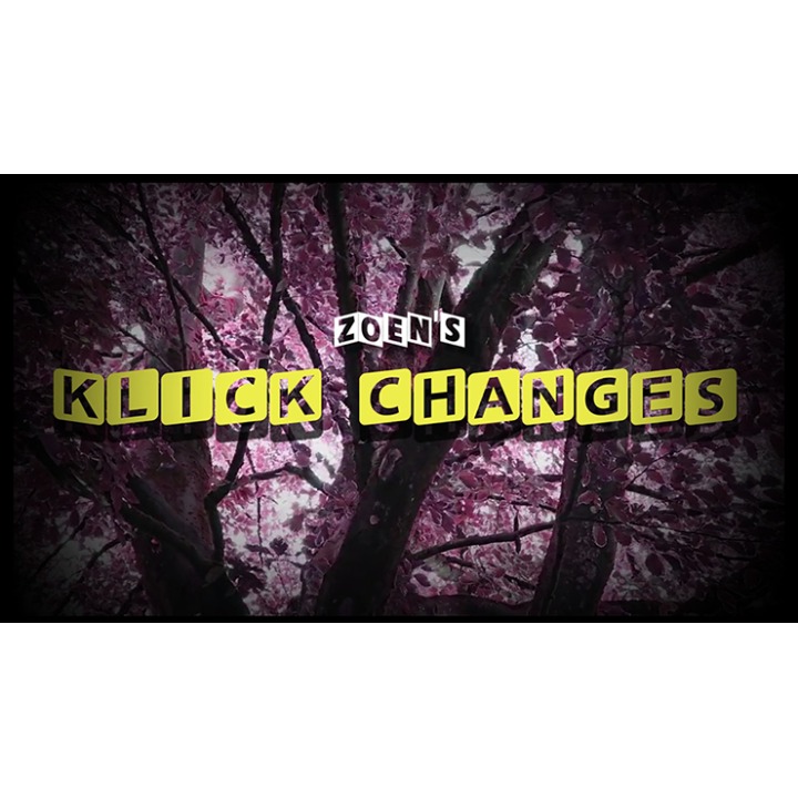 Klick changes by Zoen's video DOWNLOAD