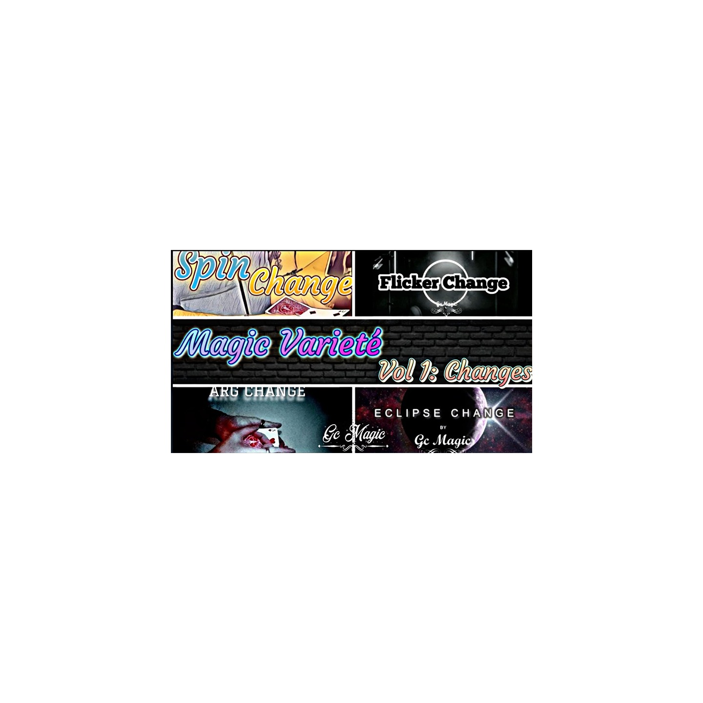 Variete Magic Vol 1: Changes Video Download by Gonzalo Cuscuna video DOWNLOAD