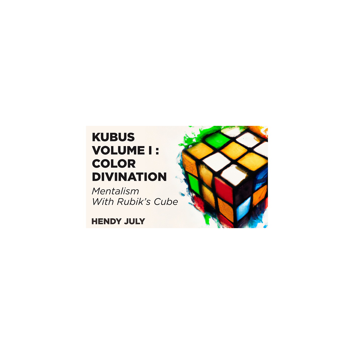 Kubus Volume 1 / Color Divination by Hendy July mixed media DOWNLOAD
