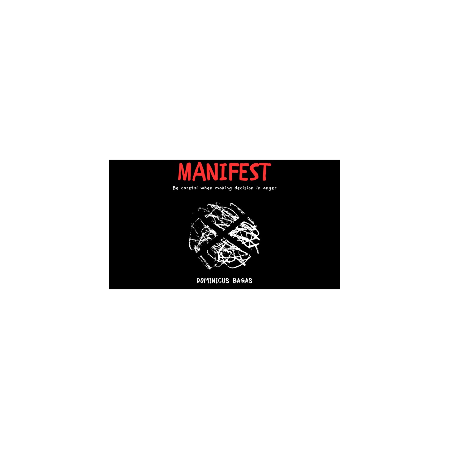 Manifest by Dominicus Bagas mixed media DOWNLOAD