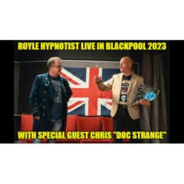 Royle Hypnotist Live in Blackpool 2023 Exposing the True Inside Secrets of Stage Hypnosis,Street Hypnotism & Combining Hypnotic