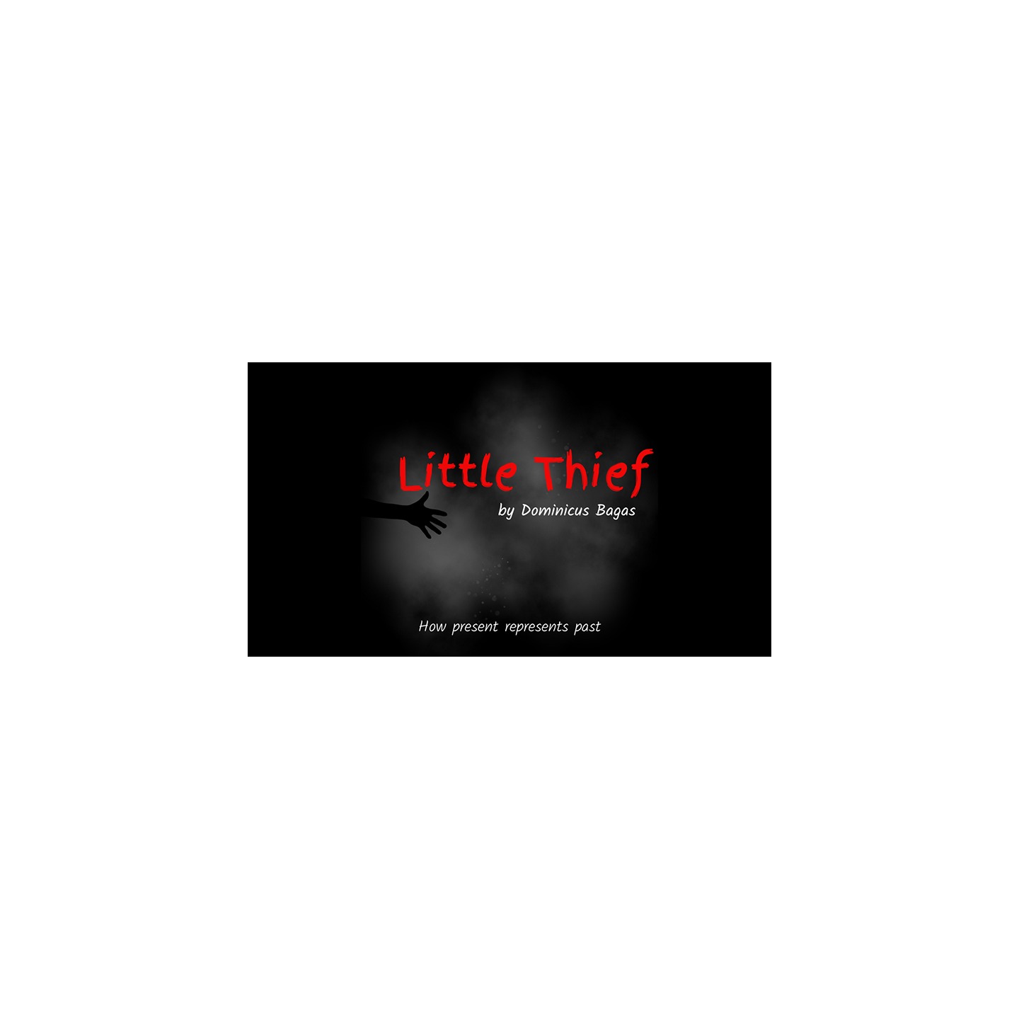 Little Theif by Dominicus Bagas - video DOWNLOAD