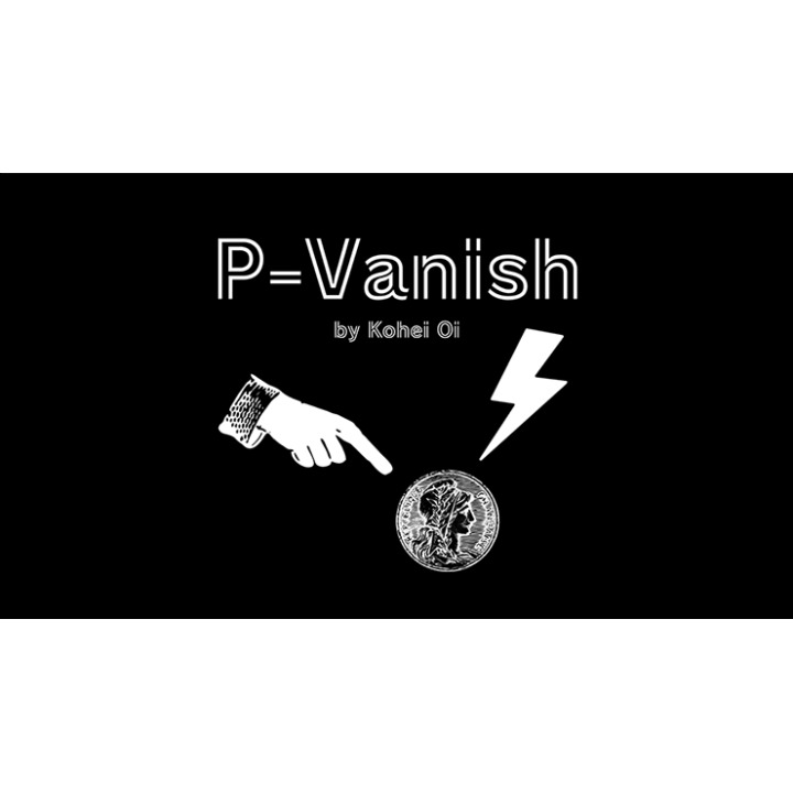 P-Vanish by Kohei Oi video DOWNLOAD