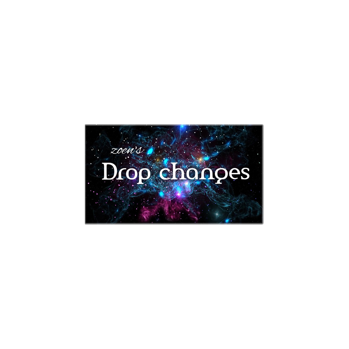 Drop Changes by Zoen's video DOWNLOAD