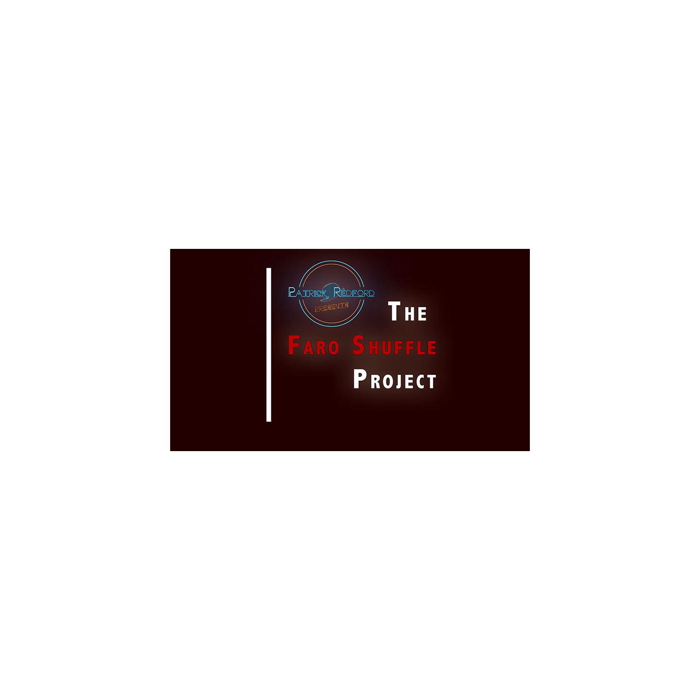 The Faro Shuffle Project by Patrick G. Redford video DOWNLOAD
