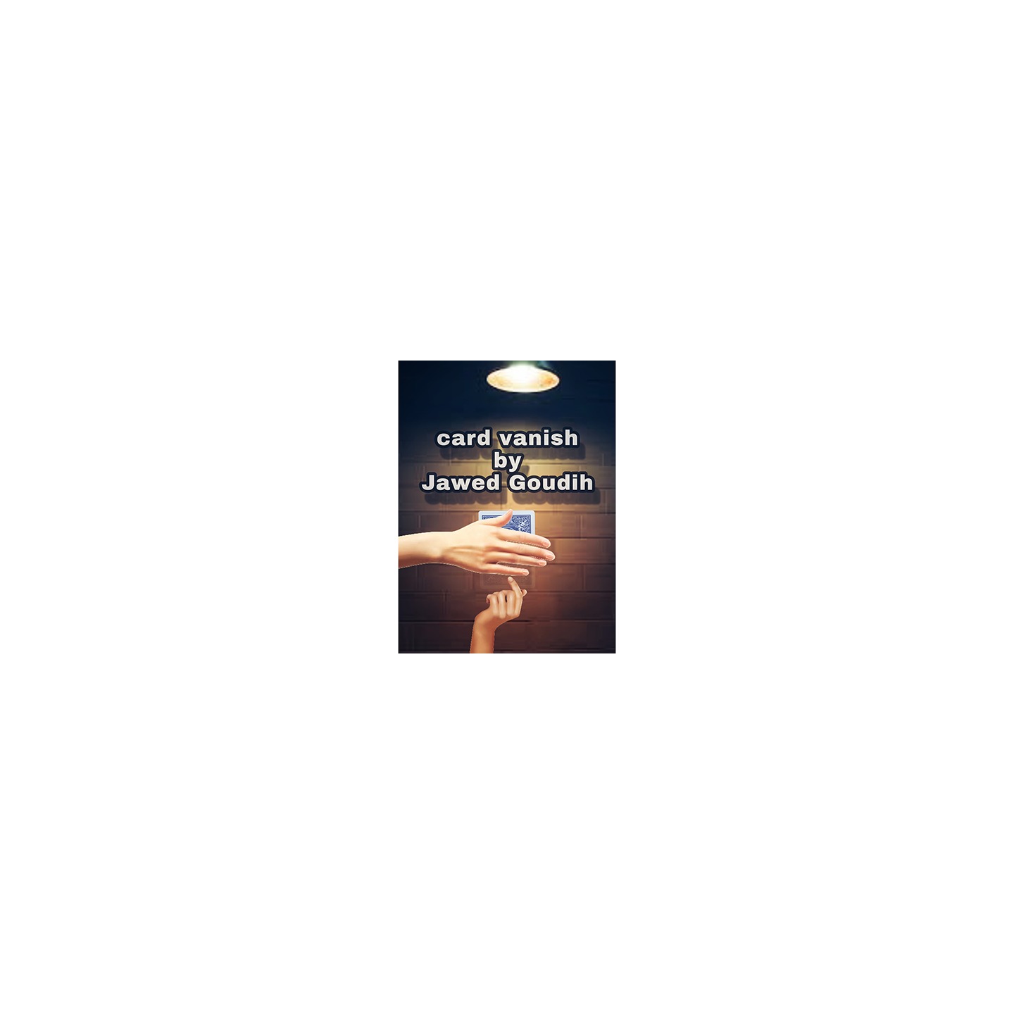Card vanish by Jawed Goudih video DOWNLOAD