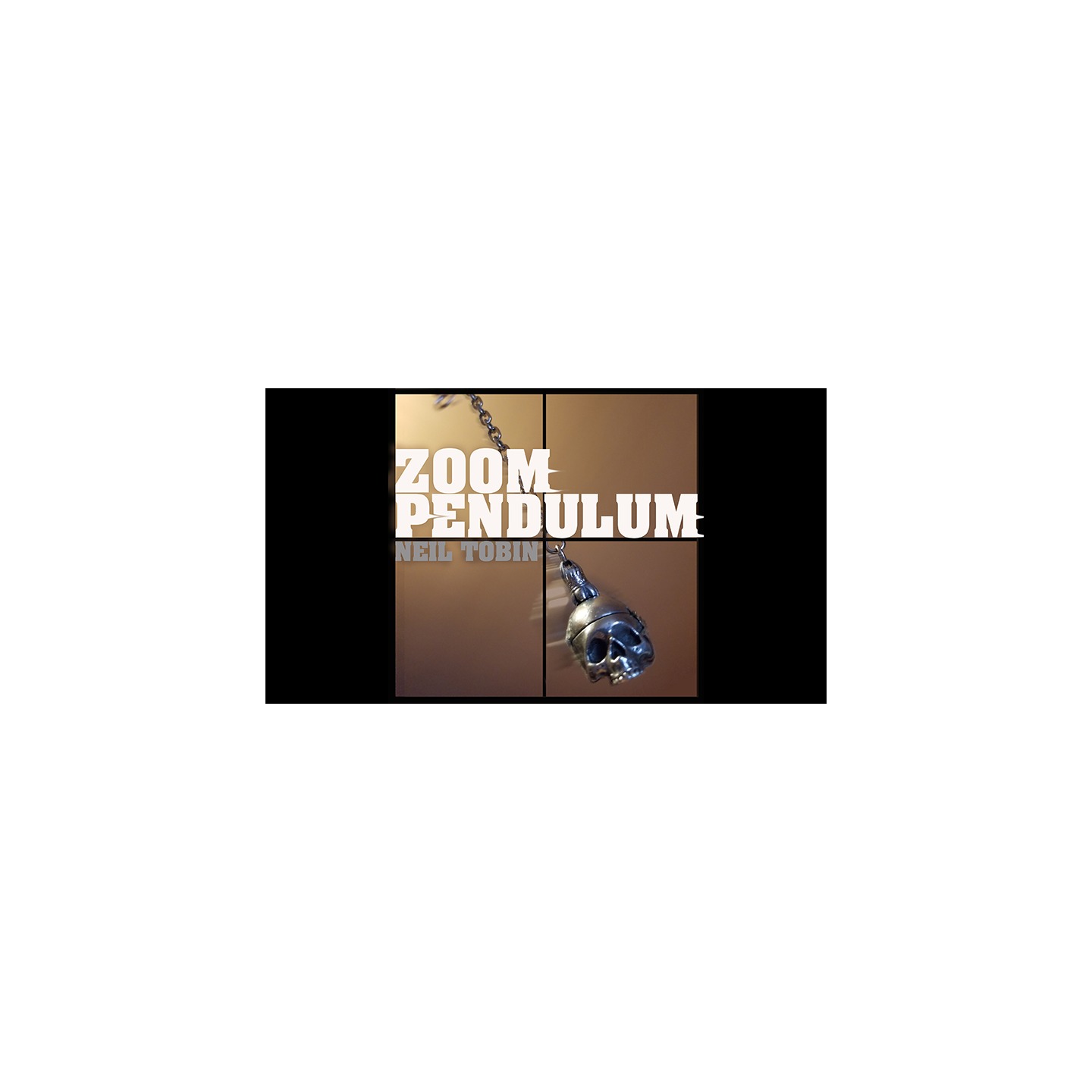 Zoom Pendulum by Neil Tobin ebook DOWNLOAD
