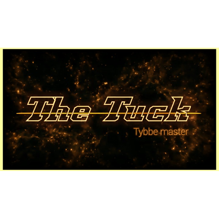The TUCK by Tybbe Master video DOWNLOAD