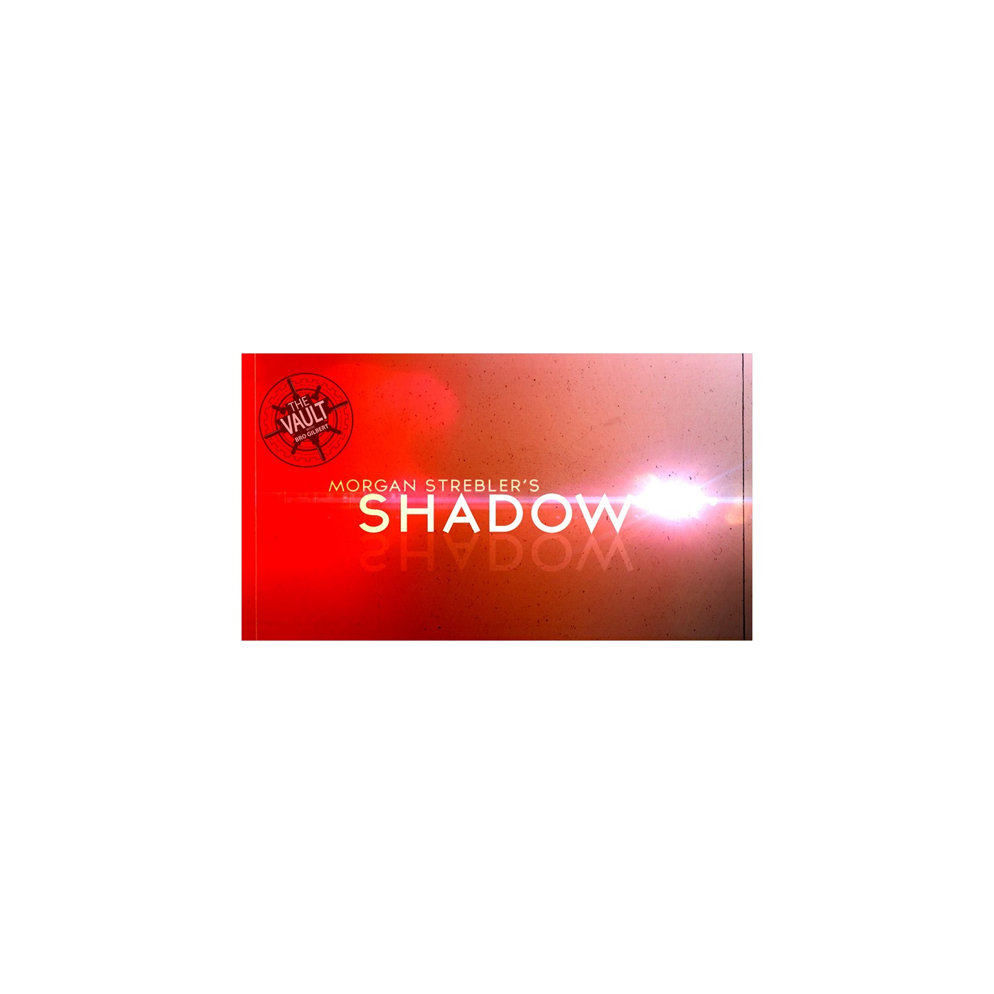 The Vault - Shadow by Morgan Strebler video DOWNLOAD