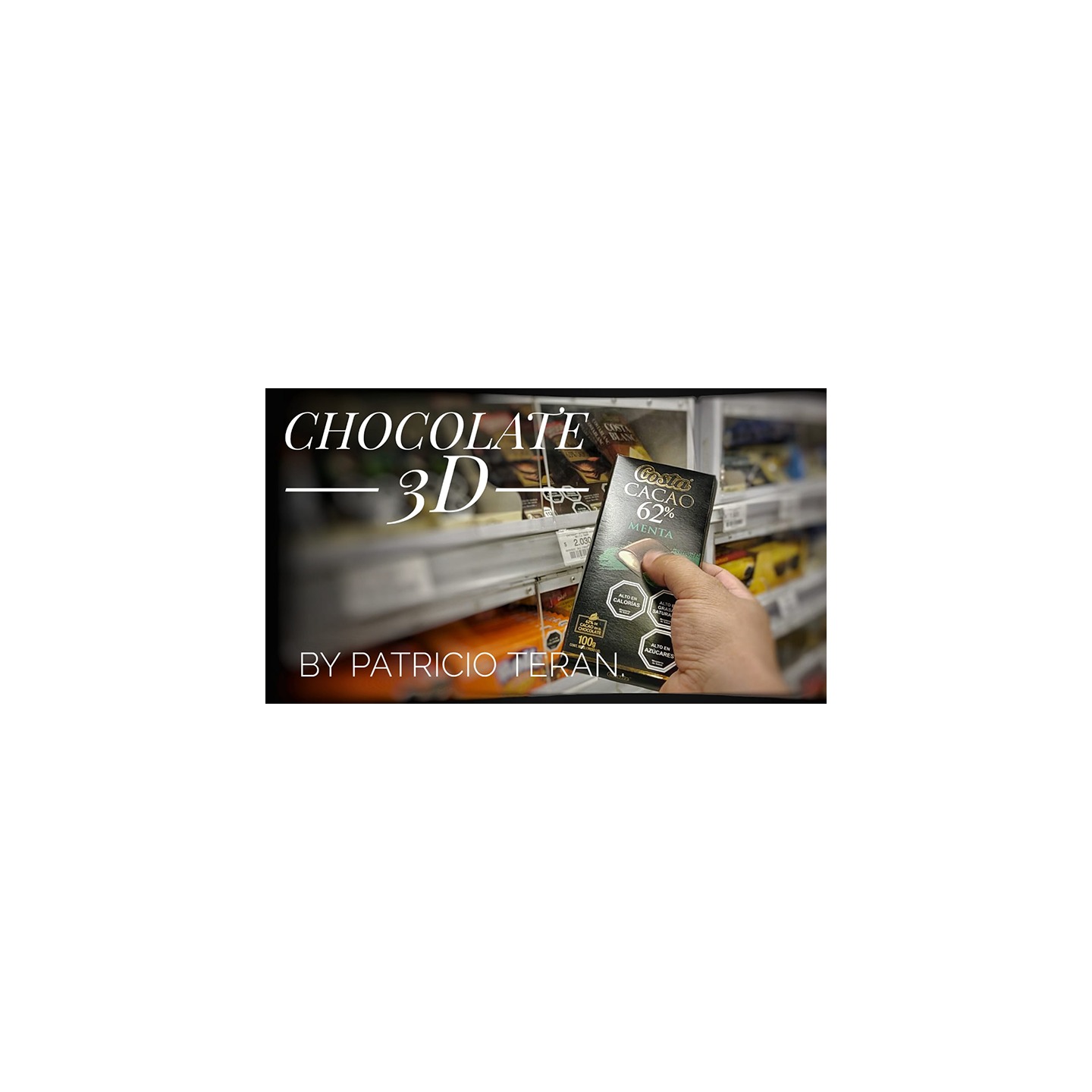 Chocolate 3d by Patricio Teran video DOWNLOAD