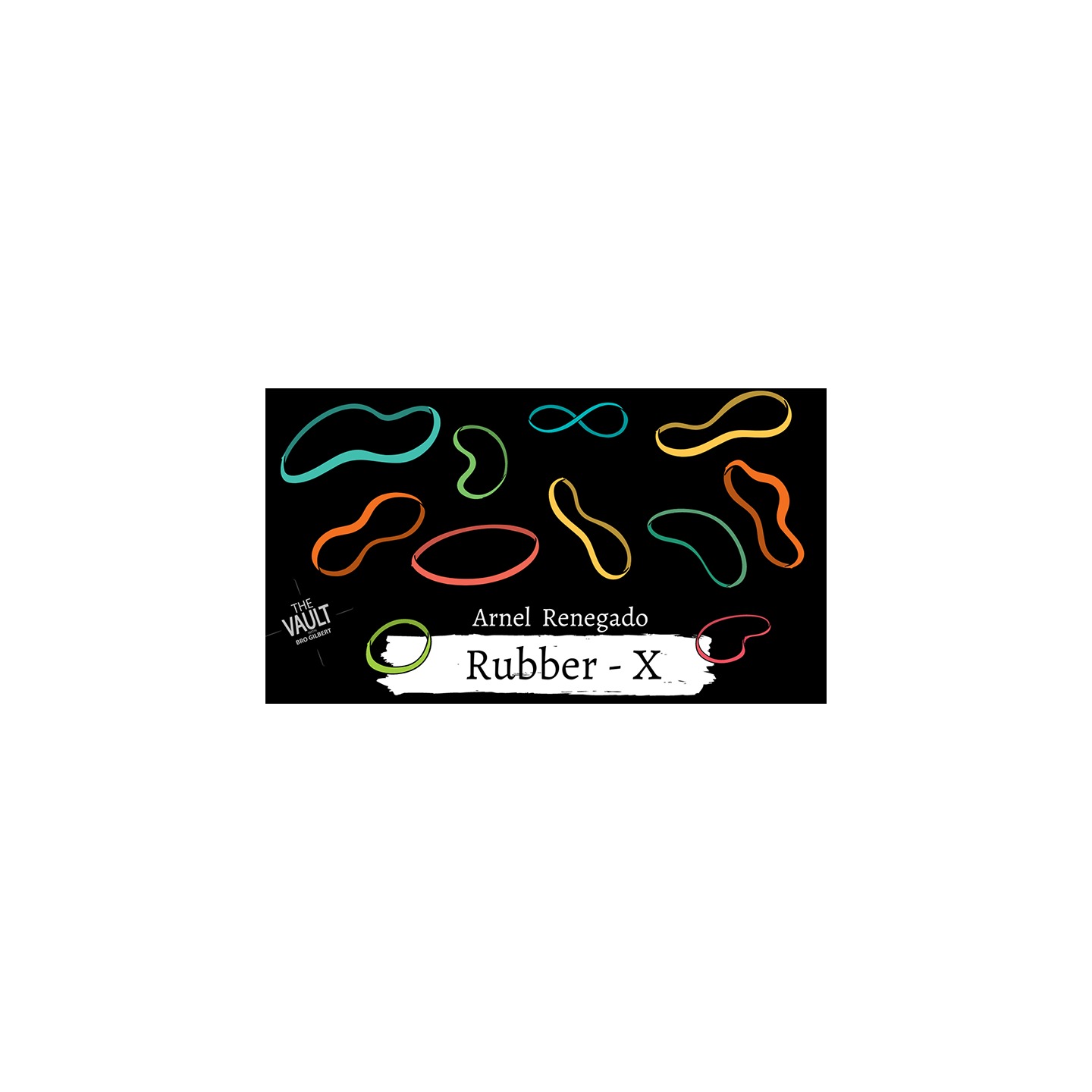 The Vault - Rubber X by Arnel Renegado video DOWNLOAD