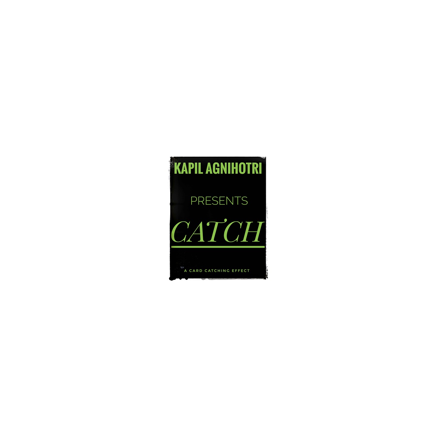 Catch by Kapil Agnihotri video DOWNLOAD
