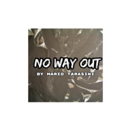 No Way Out by Mario Tarasini video DOWNLOAD