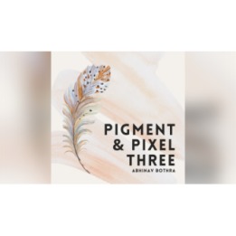 Pigment & Pixel 3.0 by Abhinav Bothra ebook DOWNLOAD