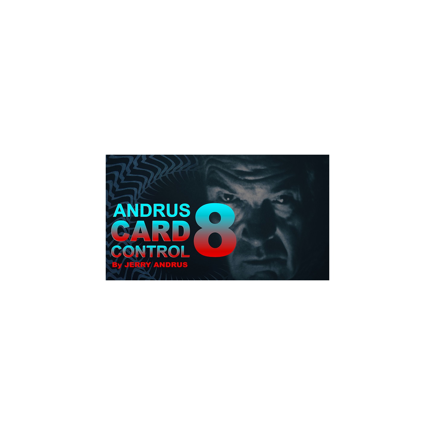 Andrus Card Control 8 by Jerry Andrus Taught by John Redmon video DOWNLOAD