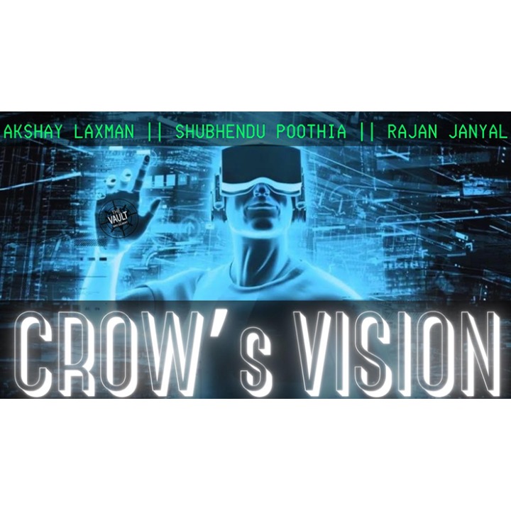 The Vault - Crow's Vision by Akshay Laxman • Shubhendu Poothia • Rajan Janyal video DOWNLOAD