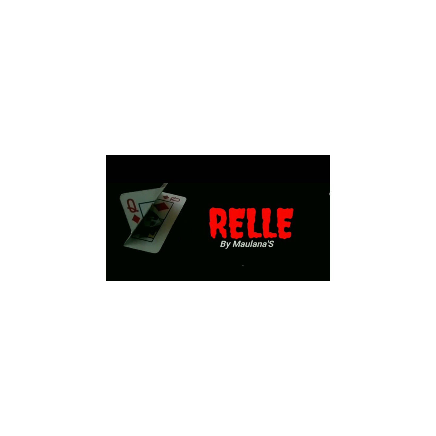 RELLE by MAULANAS video DOWNLOAD