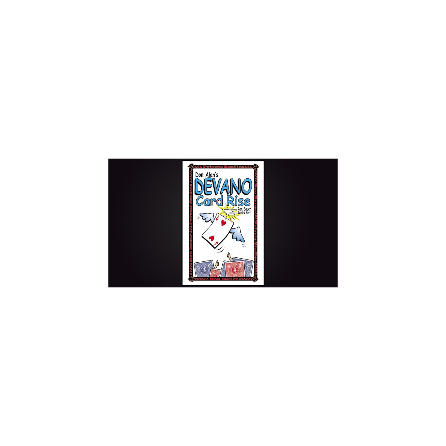 Don Alan's Devano Card Rise by Ron Bauer