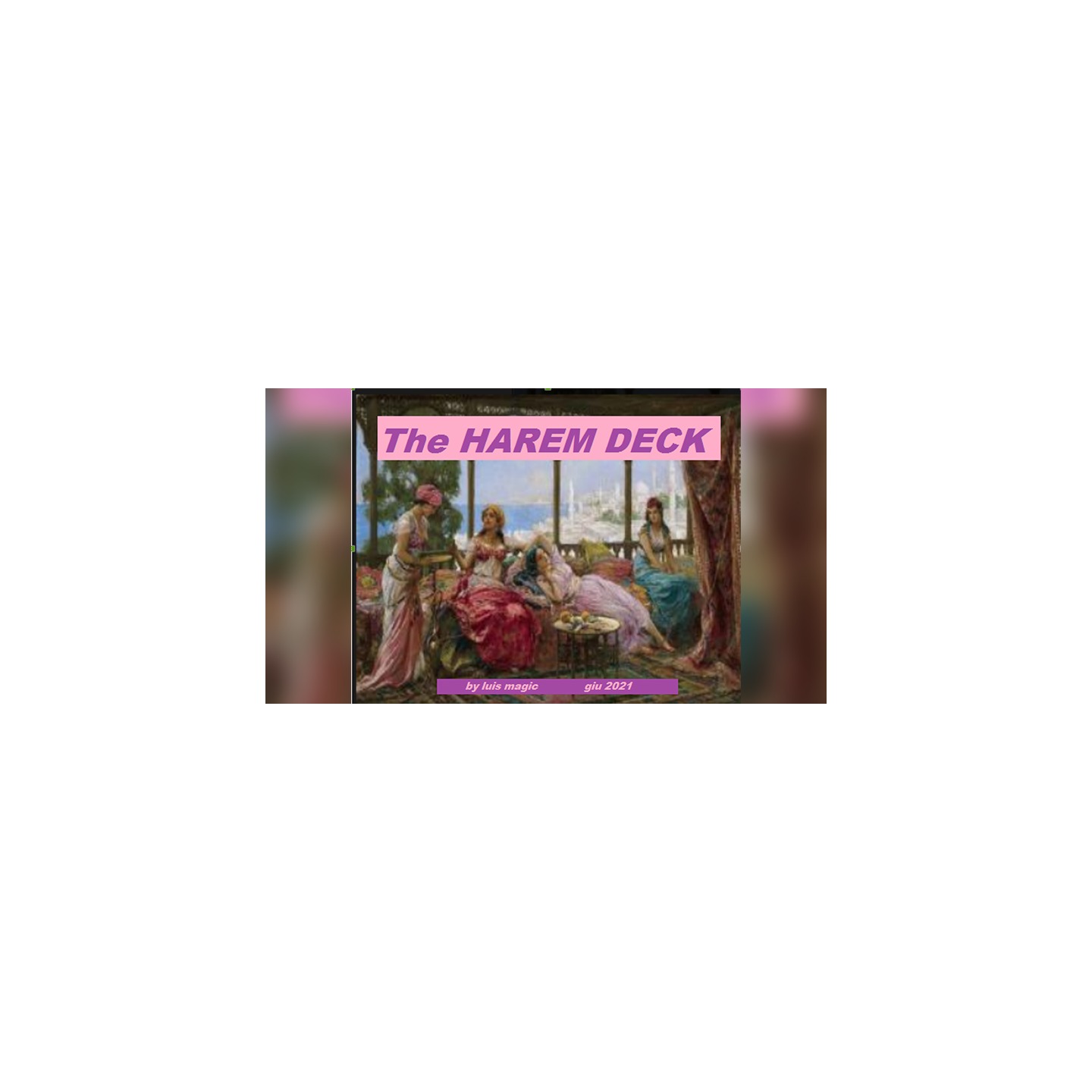 THE HAREM DECK by Luis Magic video DOWNLOAD
