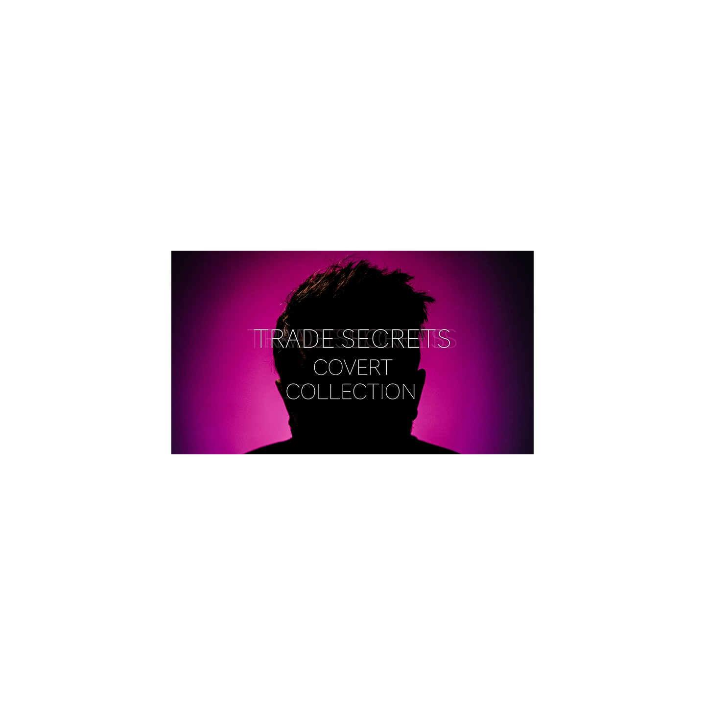 Trade Secrets 6 - The Covert Collection by Benjamin Earl and Studio 52 video DOWNLOAD