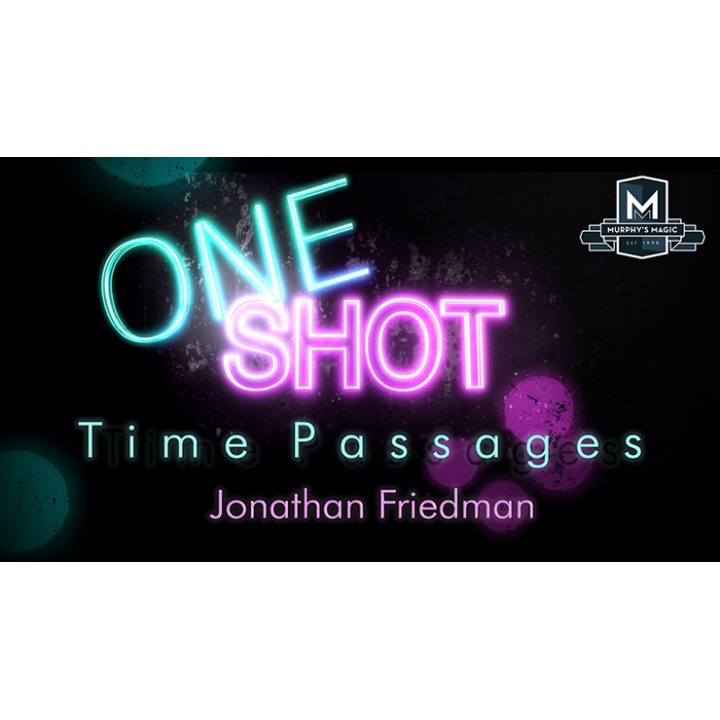 One Shot Time Passages by Jonathan Friedman