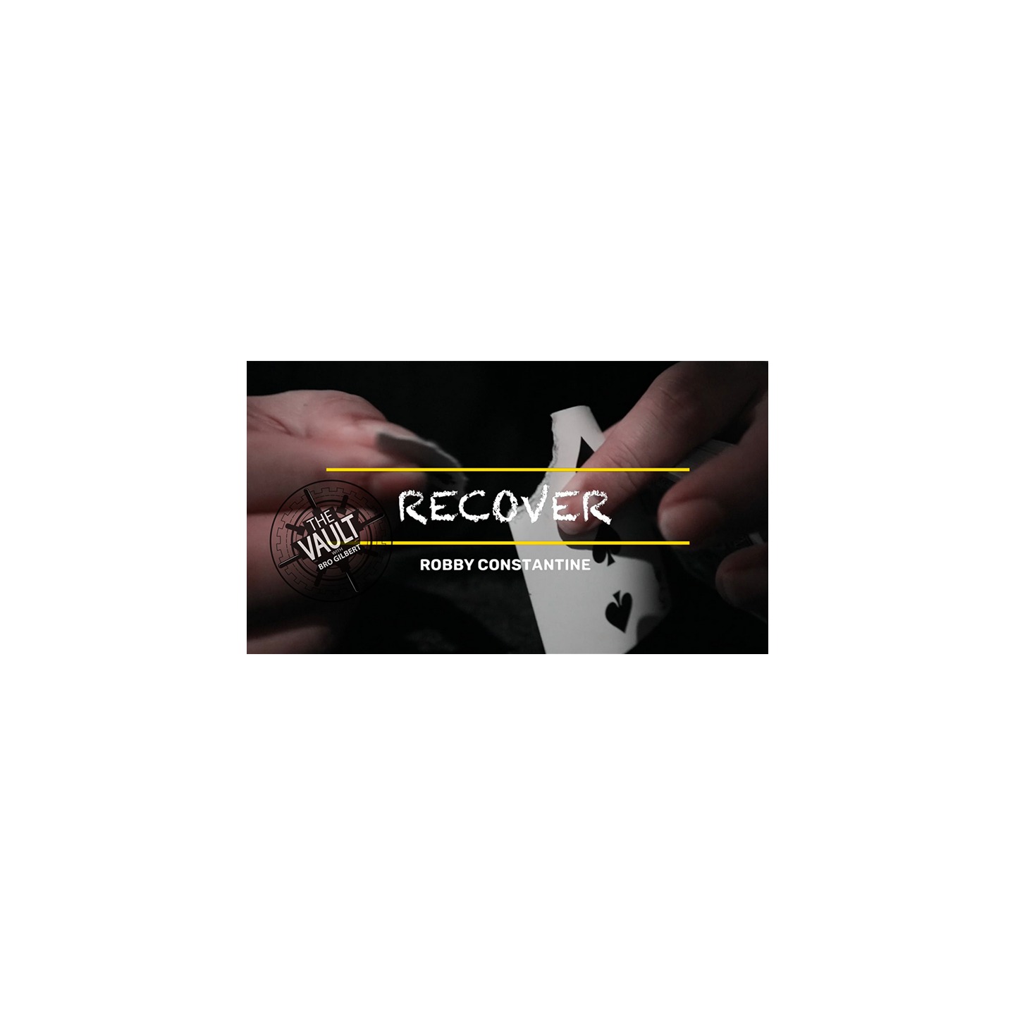 The Vault - Recover by Robby Constantine video DOWNLOAD