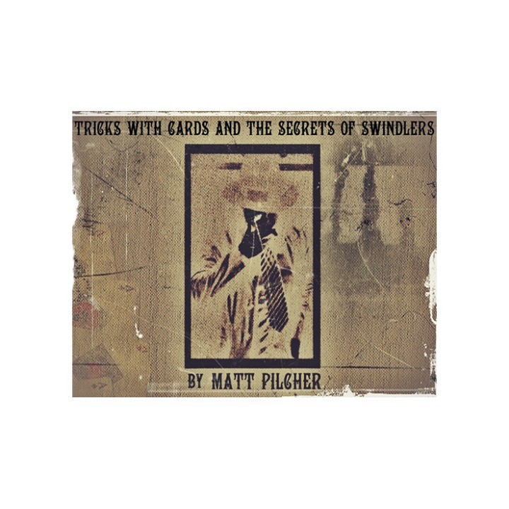 Tricks With Cards & The Secrets Of Swindlers By Matt Pilcher - Ebook DOWNLOAD
