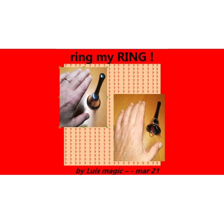 RING MY RING by Luis magic video DOWNLOAD