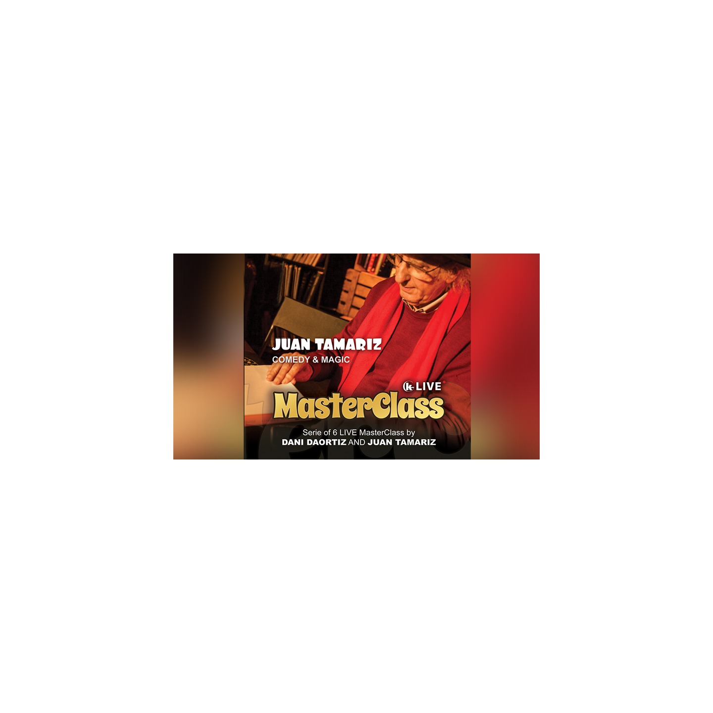 Juan Tamariz MASTER CLASS Vol. 6