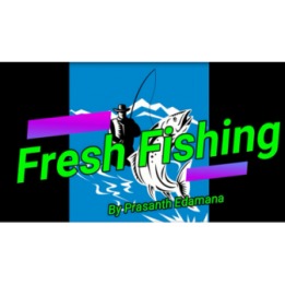Fresh Fishing by Prasanth Edamana video DOWNLOAD