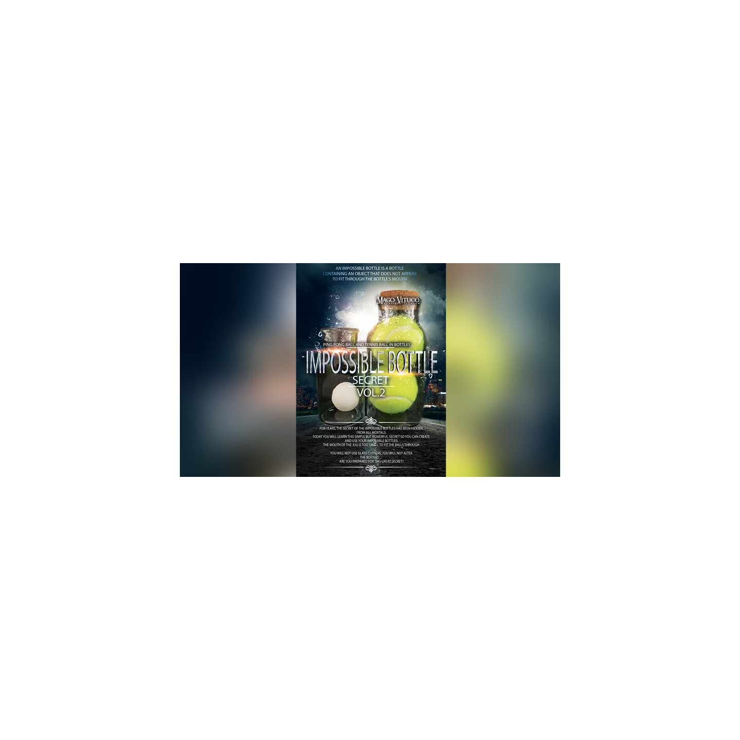 Impossible Bottle Secret VOL.2 by Mago Vituco video DOWNLOAD