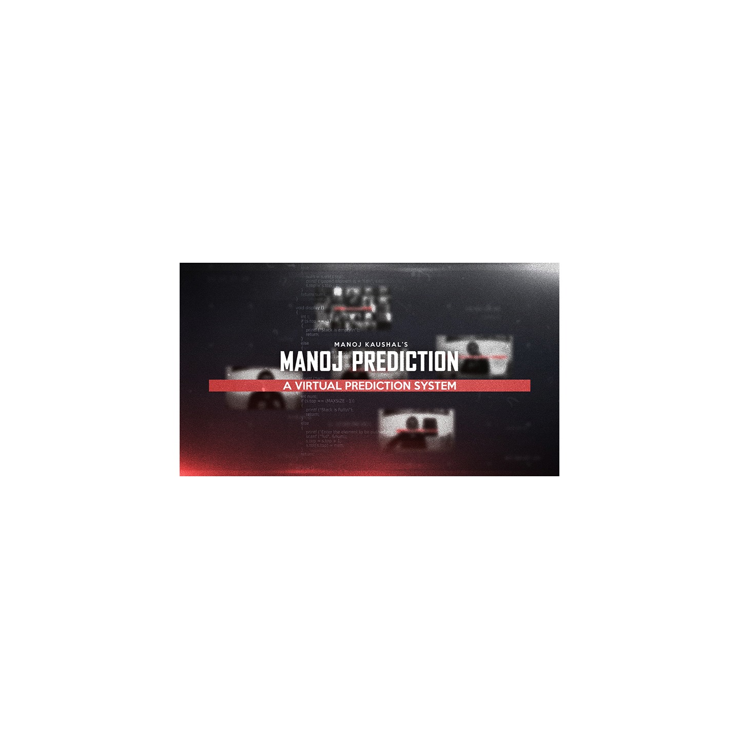MANOJ PREDICTION-Virtual Prediction System by Manoj Kaushal video DOWNLOAD