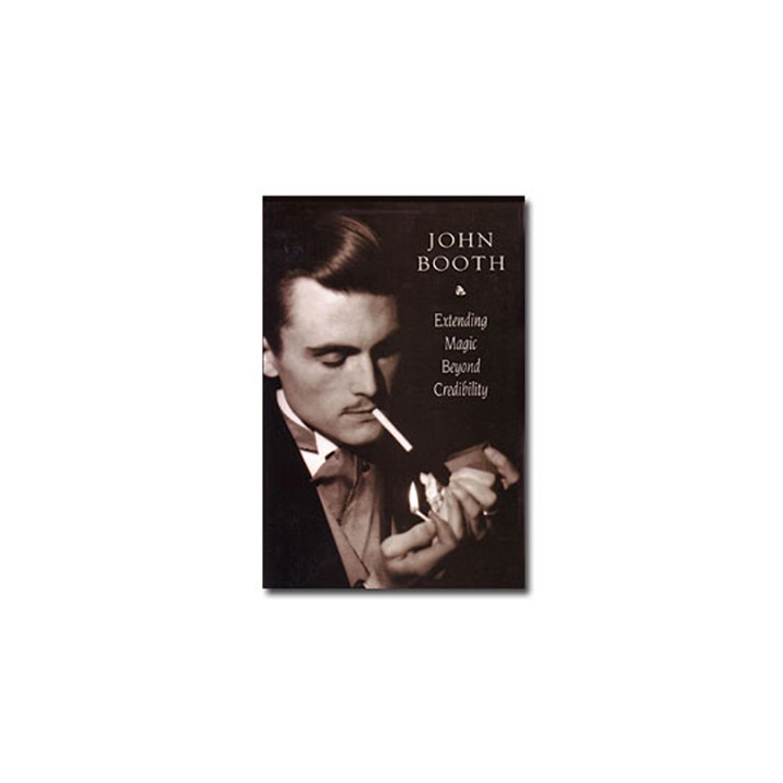 Extending Magic Beyond Credibility by John Booth - eBook DOWNLOAD